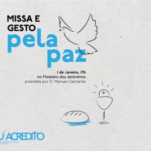 Eu Acredito: Missa e Gesto pela Paz