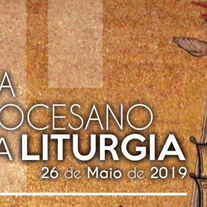 Dia Diocesano da Liturgia no Estoril