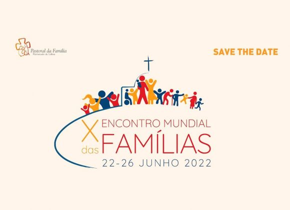Encontro Mundial das Famílias e Festa da Família 2022