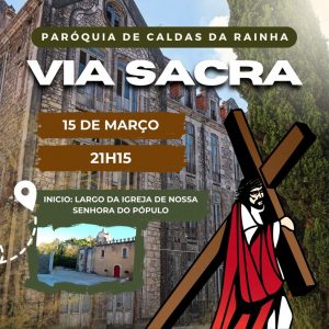 Via Sacra pelos Jovens | 15 de Março de 2024