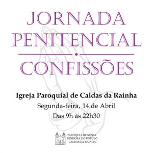 Jornada Penitencial com Confissões | 14 de Abril