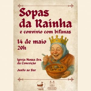 Sopas da Rainha | 14 de Maio de 2025