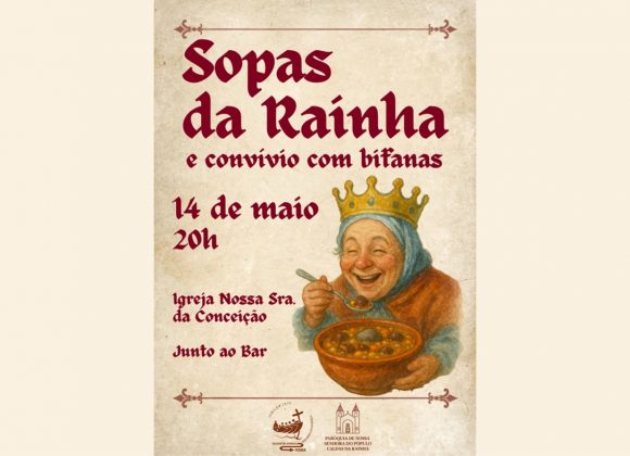 Sopas da Rainha | 14 de Maio de 2025