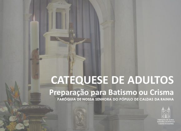 Inscrições para a Catequese de Adultos 2026/2027