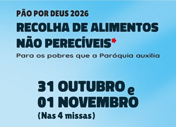 Pão por Deus 2026 | 31 de Outubro e 1 de Novembro